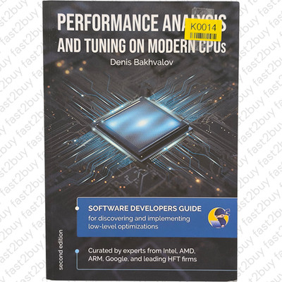 Performance Analysis and Tuning on Modern CPUs Buch 2024 Software
