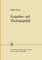 Konjunktur- Und Wachstumspolitik In Der Offenen Wirtschaft Herbert Giersch Buch