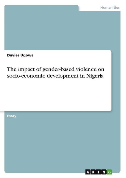 The Impact Of Gender-Based Violence On Socio-Economic Development In Nigeria Dav-image