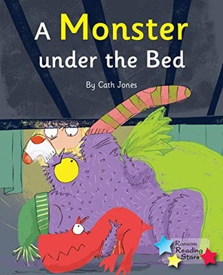 A Monster Under the Bed: Phonics Phase 5..., Jones Cath