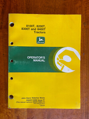 JOHN DEERE OPERATOR MANUAL 8100T, 8200T, 8300T & 8400T TRACTOR   OMAR116990 F7