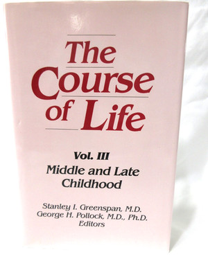 The Course of Life Vol. III, Greenspand & Pollock, 1991, HC, DJ