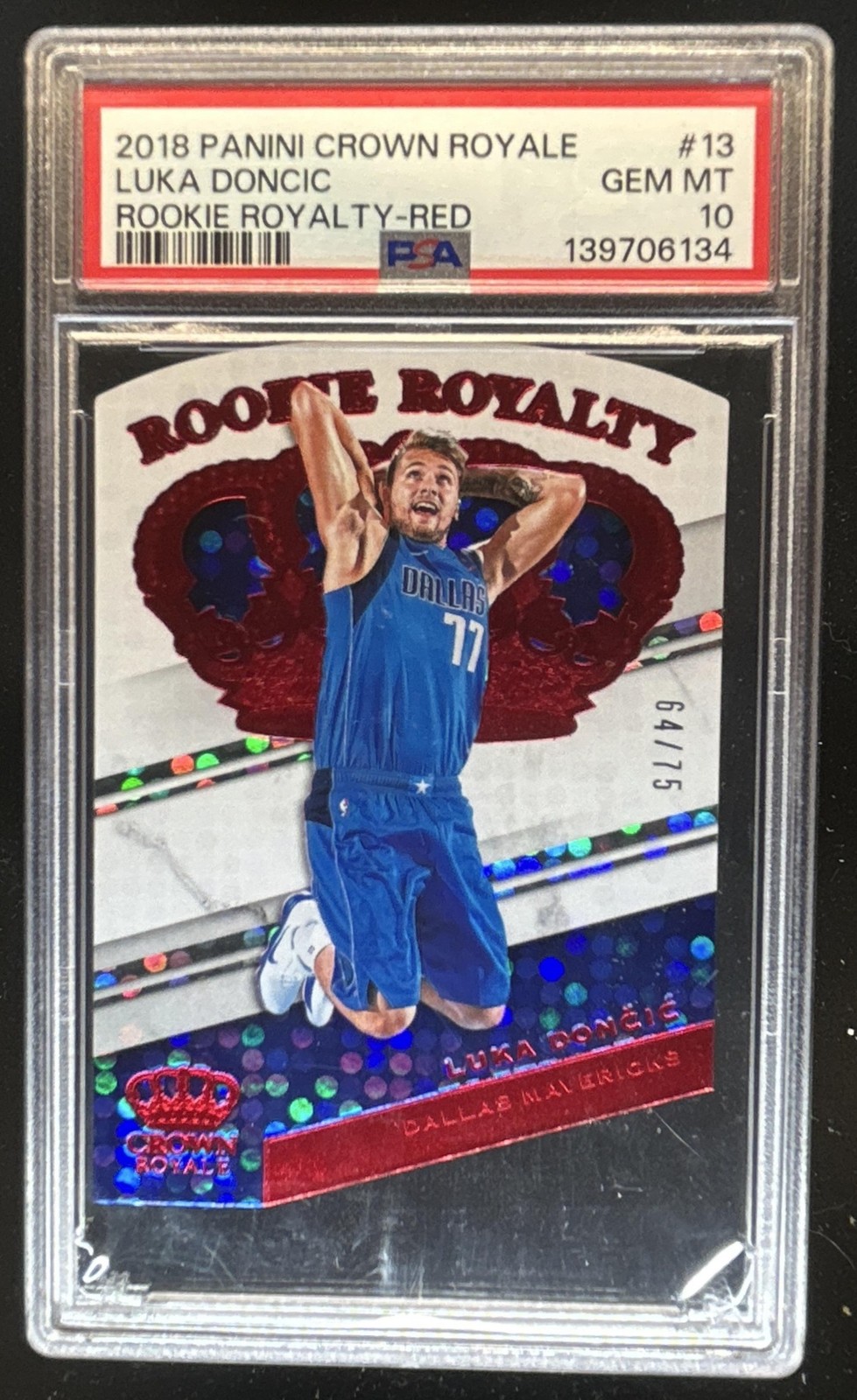 2018-19 Panini Crown Royale Luka Doncic Rookie Royalty RC Red #/75 PSA 10