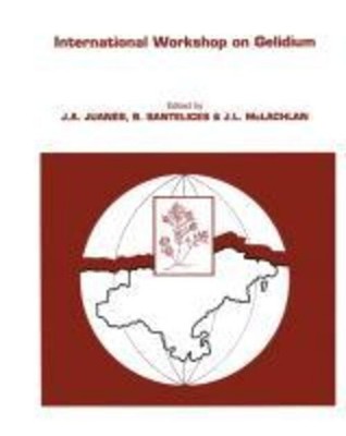 J. A. Juanes (u. a.) | International Workshop on Gelidium | Taschenbuch (2012)