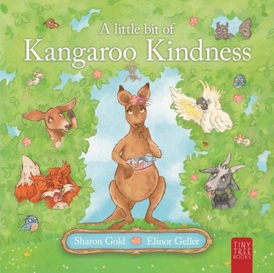A Little Bit of Kangaroo Kindness by Sharon Gold (Paperback Book)