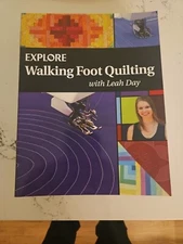 Explore Walking Foot Quilting with Leah Day (Explore Machine Quilting), Day, Lea