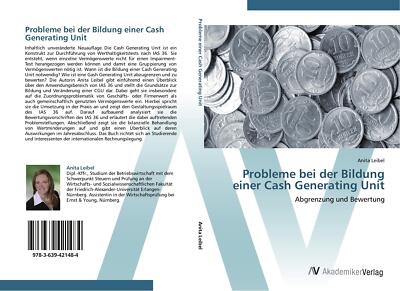 Probleme bei der Bildung einer Cash Generating Unit | Buch | 9783639421484