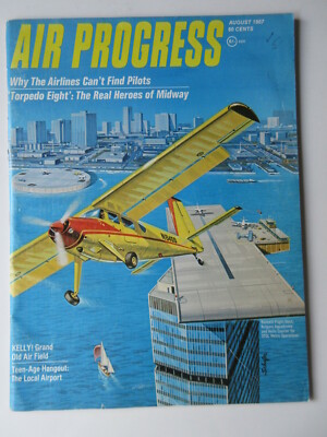 Air Progress Magazine August 1967 STOL Metro Operations