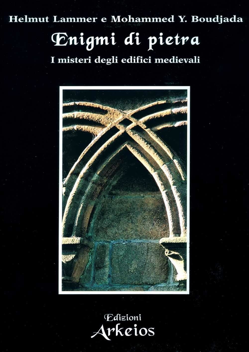 Libri Helmut Lammer / Boudjada Mohammed Y. - Enigmi Di Pietra. I Misteri Degli E