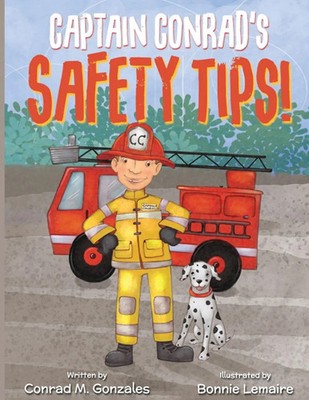 Conrad M. Gonzales | Captain Conrad's Safety Tips! | Taschenbuch | Englisch