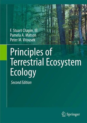 F Stuart Chapin Iii (u. a.) | Principles of Terrestrial Ecosystem Ecology | Buch