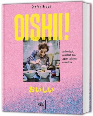Oishii! Authentisch, gemütlich, bunt   Japans Izakayas entdecken