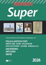 UNIFICATO " Super " 2026 Catalogazione Quotazione - Italia e Antichi Stati