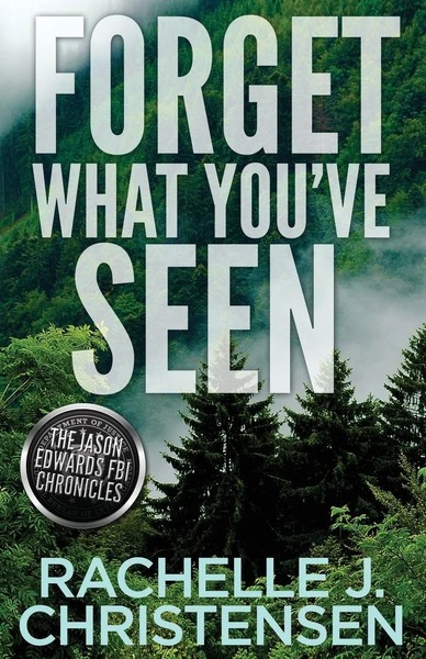 Rachelle J. Christensen | Forget What You've Seen | Taschenbuch | Englisch-image