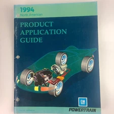 GM Powertrain 1994 North American Product Application Guide HM-PAG-94