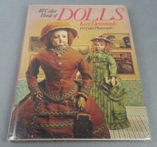 1974 Vtg All Color Book Of Dolls Kay Desmonde