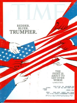 2018 Time Magazine: Redder Bluer Trumpier - The Fight is About to Get Worse