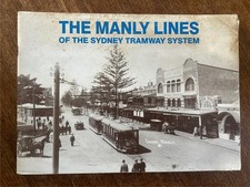 1st ed History Manly Lines Tram Tramway trams rail Narrabeen O Class car Sydney