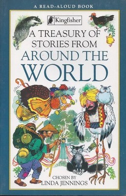 A Treasury of Stories from Around the World (A Read-Aloud Book)