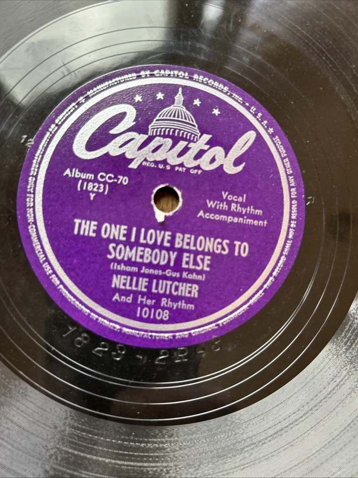 10" 78 RPM - Nellie Lutcher-Chi Chi Chi Chicago/the one I love belongs/Capitol - Изображение 4 из 4