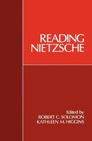 Reading Nietzsche Robert C. Solomon (U. A.) Taschenbuch Kartoniert / Broschiert