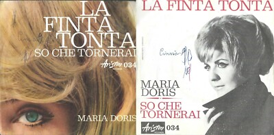 DISCO 45 GIRI                  MARIA DORIS    LA FINTA TONTA  // SO CHE TORNERAI
