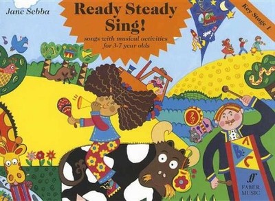 Ready Steady Sing! (Faber Edition) - Paperback, by Sebba Jane - Very Good