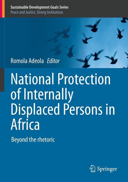 National Protection Of Internally Displaced Persons In Africa Romola Adeola-image
