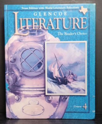 Literature: The Reader s Choice by Glencoe McGraw-Hill | Hardcover Critical Anth
