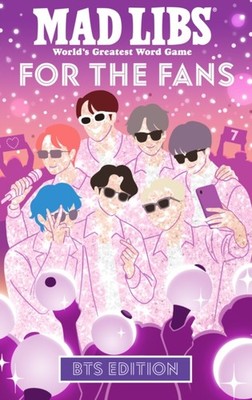 Mad Libs For the Fans BTS Edition by Tyiana Combs PAPERBACK 9798217249213