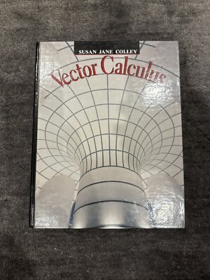 Vector Calculus - Hardcover By Colley, Susan Jane - GOOD