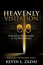 HEAVENLY VISITATION - Paperback By Zadai, Kevin L. - GOOD