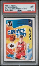 2024 PANINI DONRUSS CRUNCH TIME PRESS PROOF #9 REED SHEPPARD PSA 9