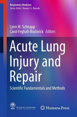 Acute Lung Injury and Repair Lynn M. Schnapp
