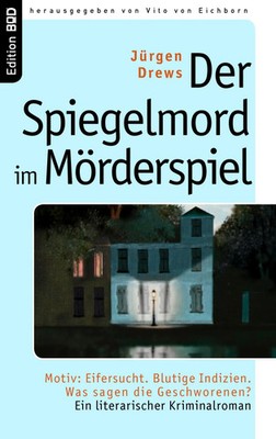 Jürgen Drews | Der Spiegelmord im Mörderspiel | Taschenbuch | Deutsch (2007)