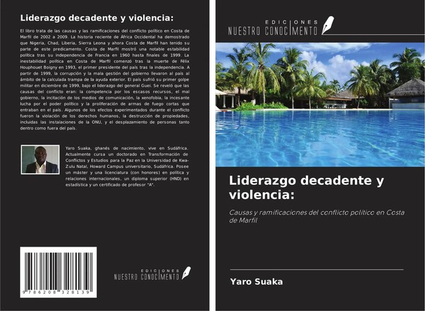Yaro Suaka | Liderazgo Decadente Y Violencia: | Taschenbuch | Spanisch (2024)-image