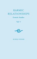 Karmic Relationships: Esoteric Studies | Rudolf Steiner | Englisch | Taschenbuch