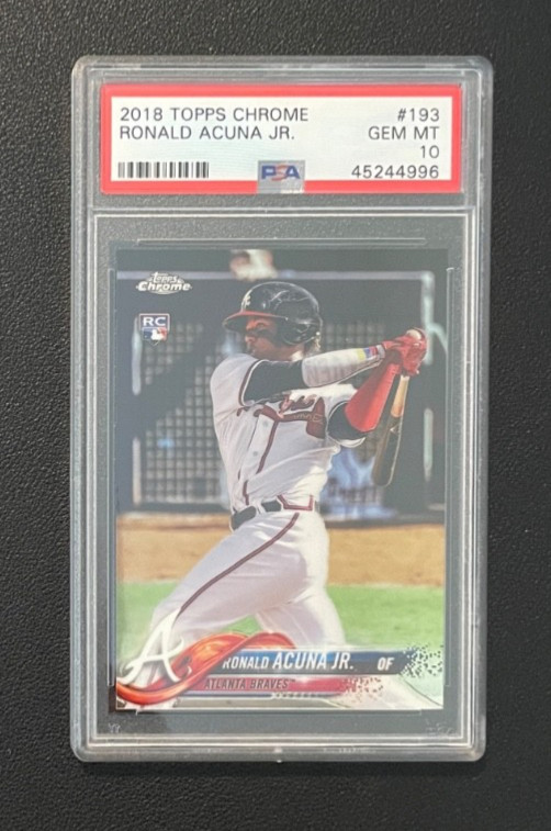 2018 Topps Chrome Ronald Acuña Jr. #193 Rookie Card Braves PSA 10 GEM MT