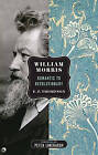 William Morris: Romantic to Revolutionary by E P Thompson (Paperback / softback, 2011)