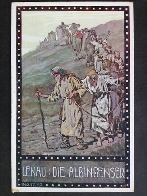 Old postcard illustration E. KUTZER LENAU The Albigensians in the sign of religion
