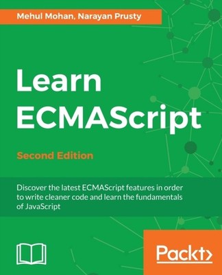 Mohan - Learn ECMAScript - Second Edition - paperback or softback - E555z