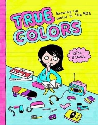 Elise Gravel True Colors (Taschenbuch)