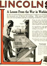 1919 Original Lincoln Electric Welder Centerfold Ad. WWI Lesson. Cleveland, Ohio
