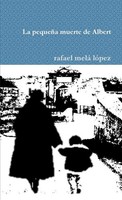 Rafael Melá LóPez | La PequeñA Muerte De Albert | Taschenbuch | Spanisch (2018)