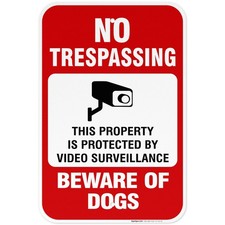 Beware of Dog No Trespassing, Video Surveillance Sign, 12x18 Inches, 3M EGP R...