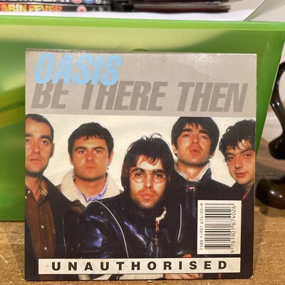 Oasis Be There Then Unauthorised CD Documentary Free Post U.K. 