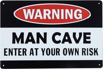 Tin Metal Sign Warning Man Cave Enter At Your Own Risk Retro 8x12
