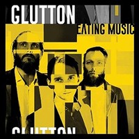 Glutton - Eating Music - Vinyl Record 12 Album Coloured Vinyl - G3Z