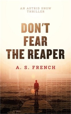 Don't Fear The Reaper (Paperback or Softback)