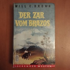 Will C. Brown: Der Zar vom Brazos (Lockender Westen)